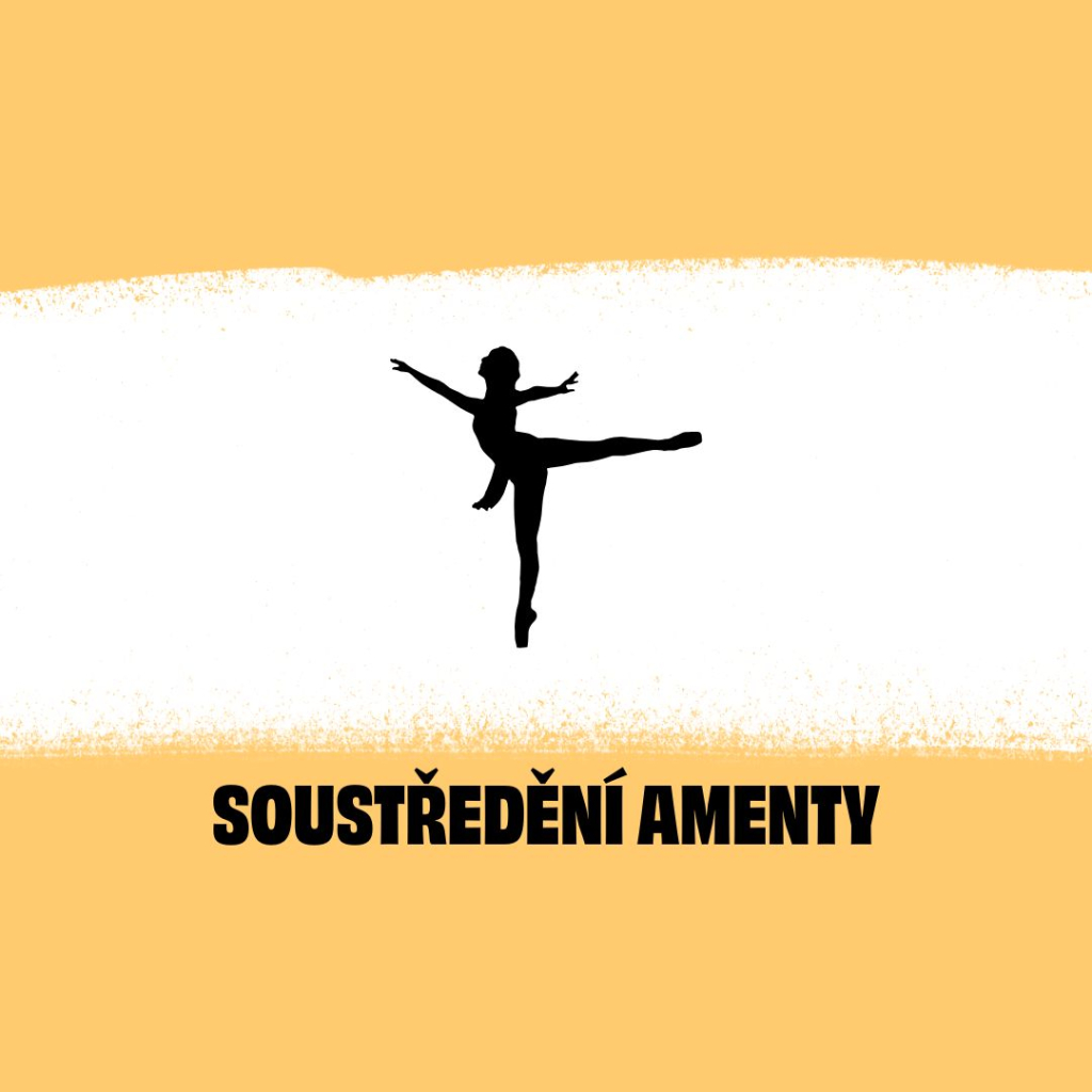 Soustředění Amenty