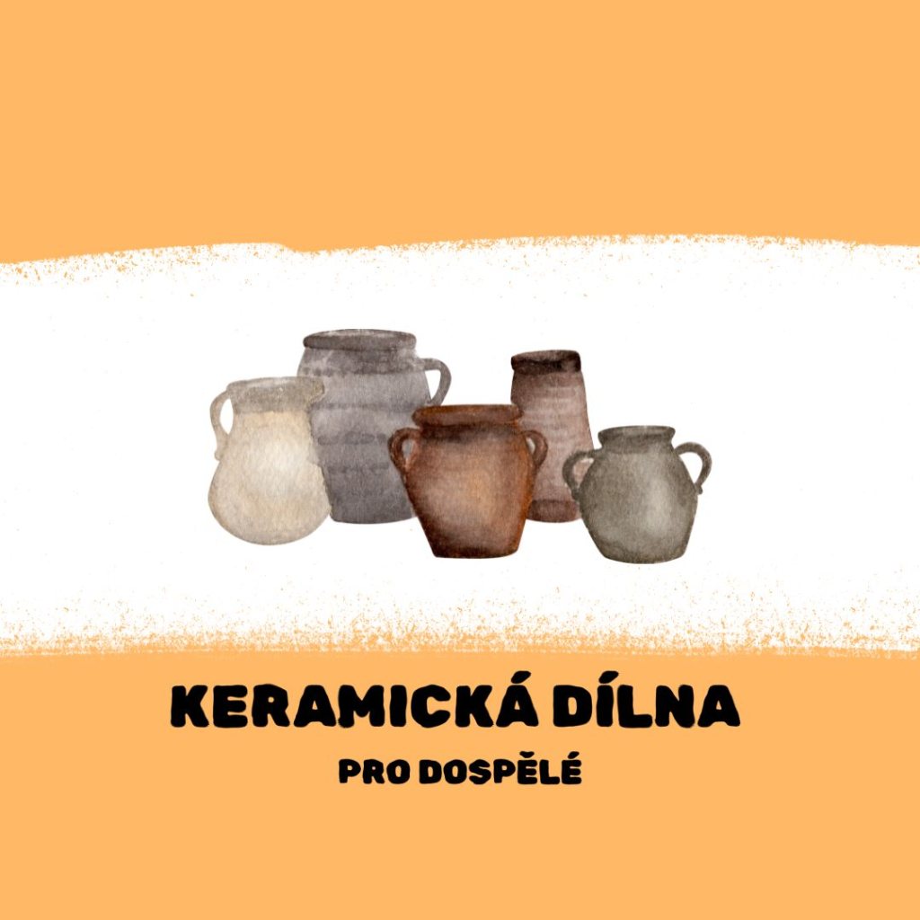 Keramická dílna pro dospělé
