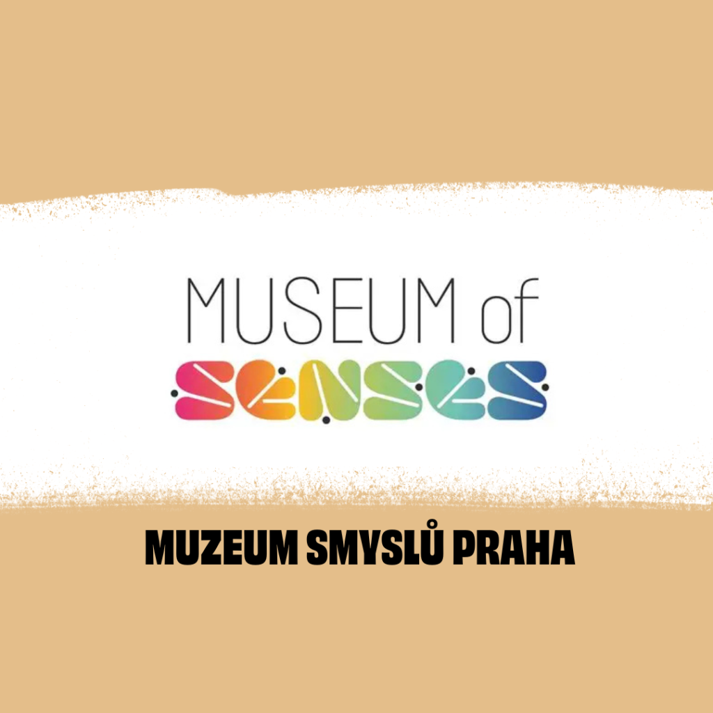 Muzeum smyslů Praha