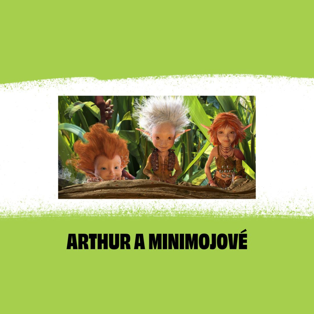 Arthur a Minimojové