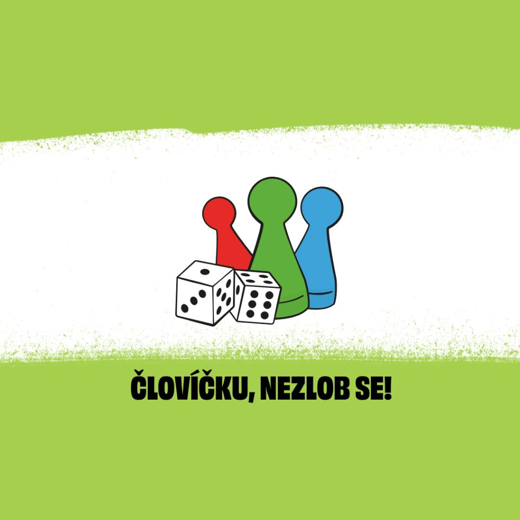 Človíčku, nezlob se!