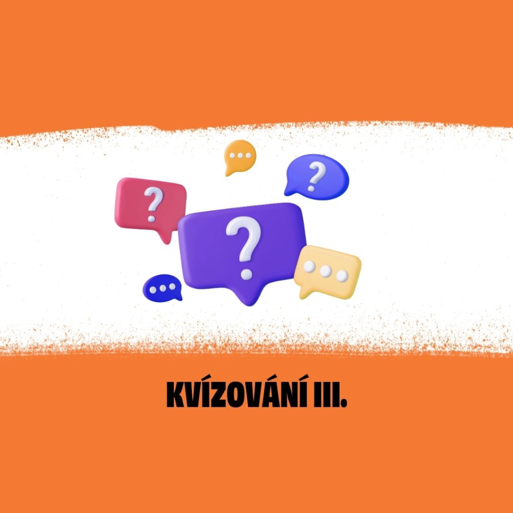 Kvízování pro rodiče s dětmi III.