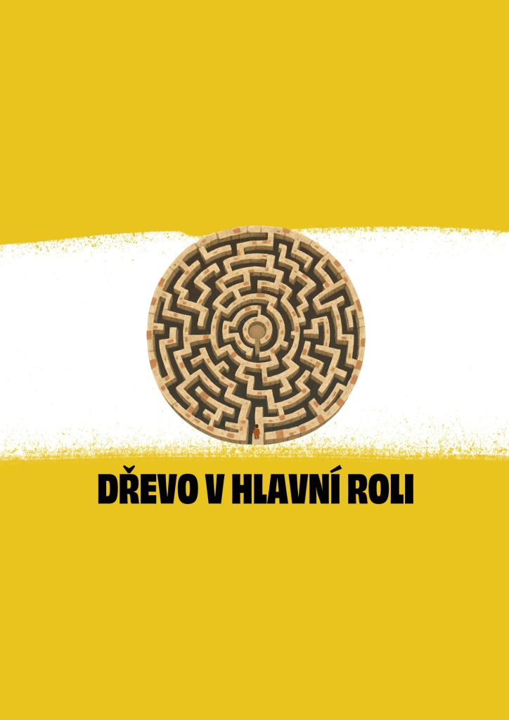 Dřevo v hlavní roli