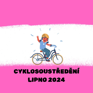 Letní cyklosoustředění Lipno 2024