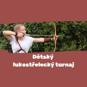 Dětský lukostřelecký turnaj