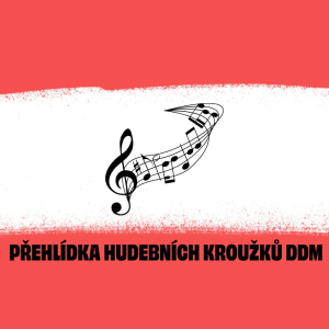 Přehlídka hudebních kroužků DDM