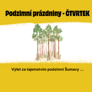 Podzimní prázdniny - Čtvrtek